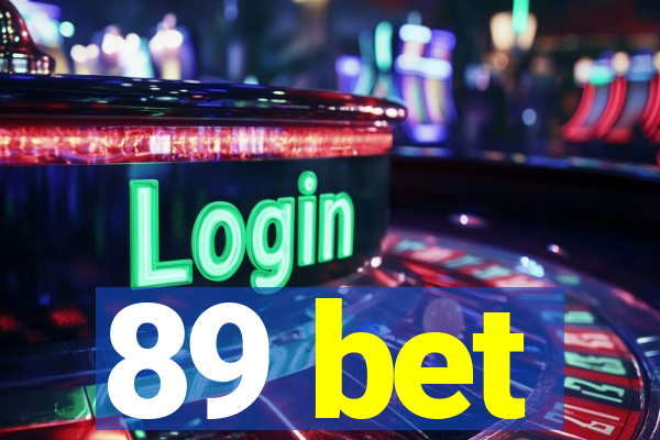 89 bet